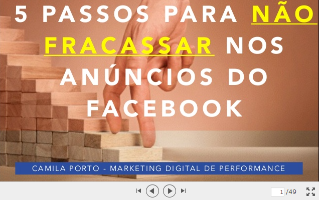 5 Passos para não fracassar nos anúncios do Facebook