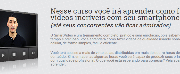 Comece a fazer vídeos incríveis SmartVideo 2.0