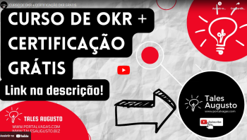 CURSO DE OKR + CERTIFICAÇÃO OKR GRATIS