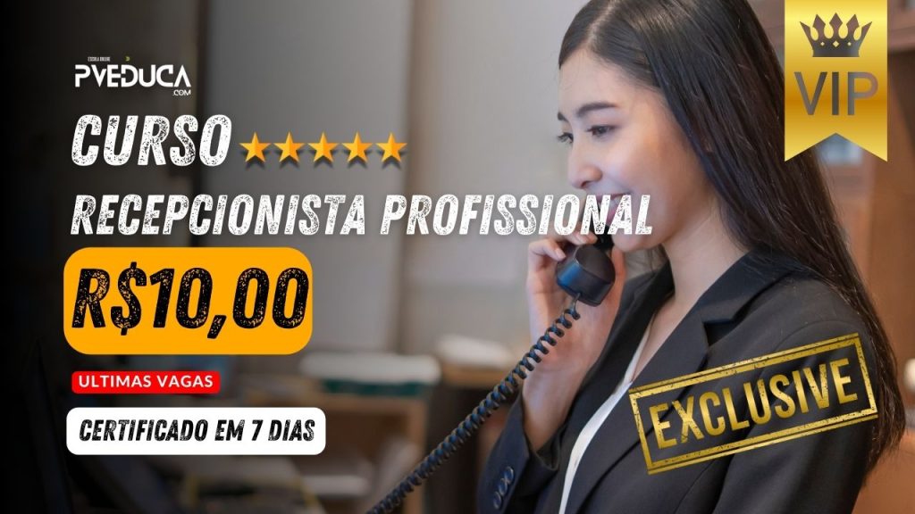 Curso de Recepcionista por apenas R$10,00