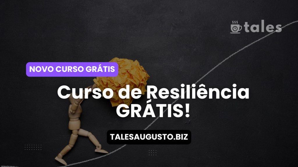 Curso de Resiliência GRÁTIS!
