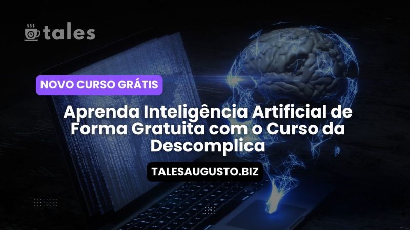 Curso Gratuito de Inteligência Artificial da Descomplica