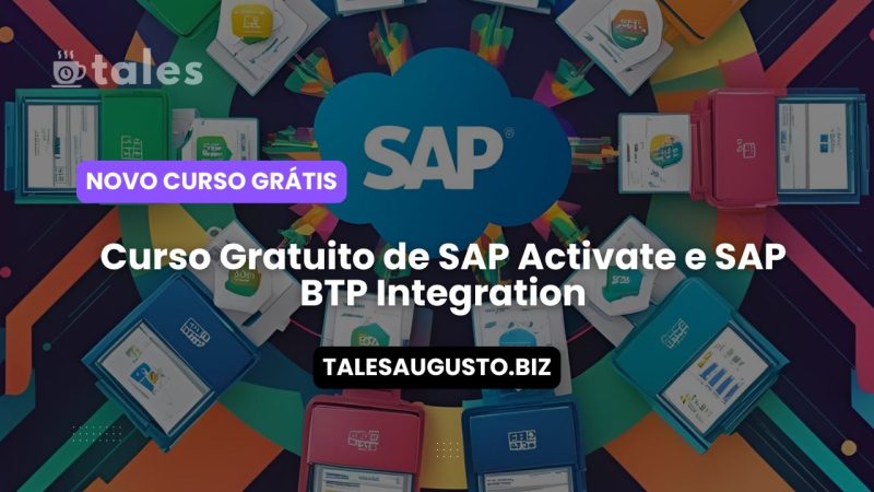Curso Gratuito de SAP Activate e SAP BTP Integration