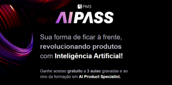 Curso Gratuito PM3: Revolucione Produtos com Inteligência Artificial