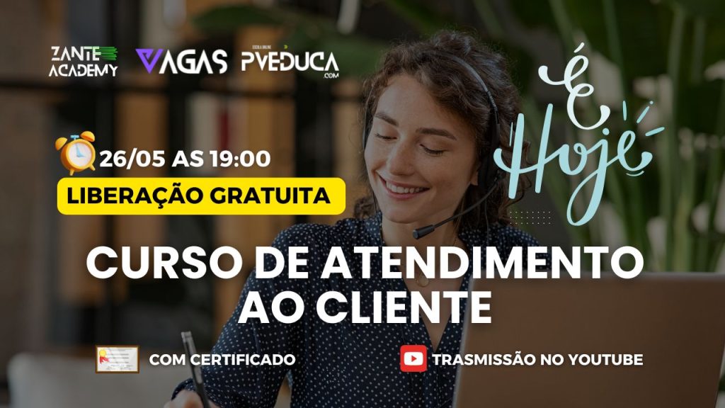 Curso Gratuito de Atendimento ao Cliente - Transforme Sua Abordagem e Fidelize Clientes!